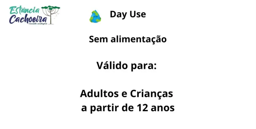 Day Use a partir de 12 anos e Adultos