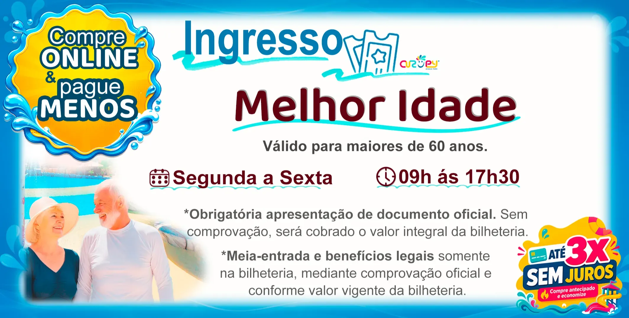 DAY USE - MELHOR IDADE - DIA DE SEMANA