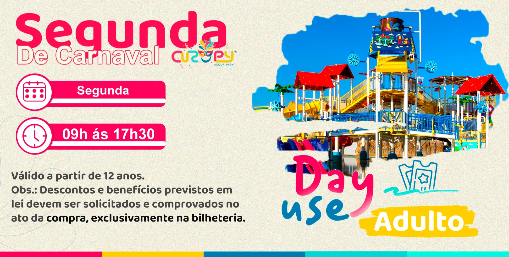 DAY USE - SEGUNDA CARNAVAL