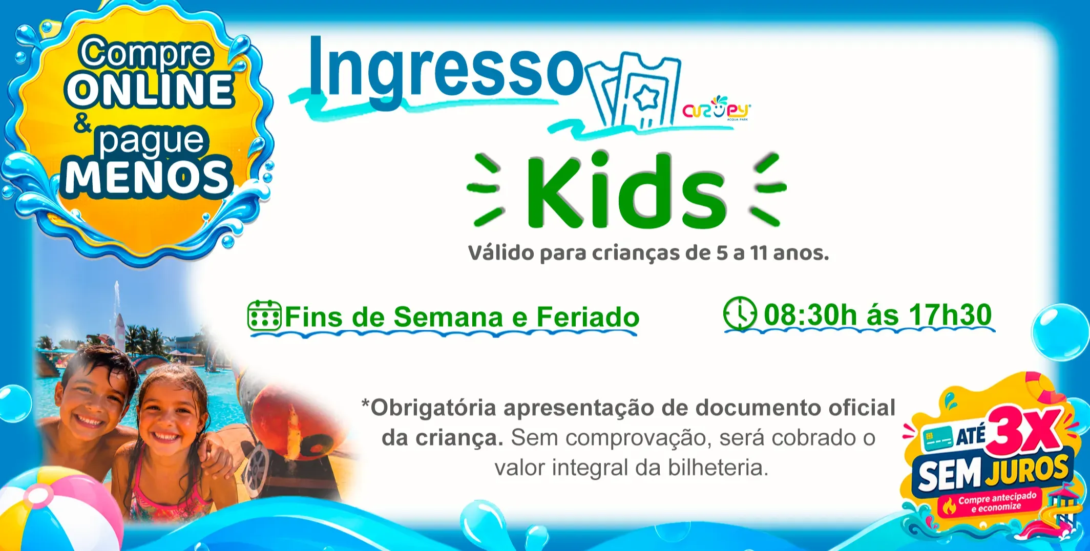 DAY USE - KIDS - FINAL DE SEMANA E FERIADOS