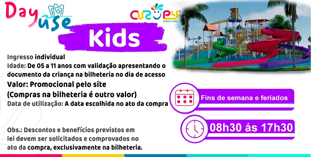 DAY USE - KIDS - FINAL DE SEMANA E FERIADOS