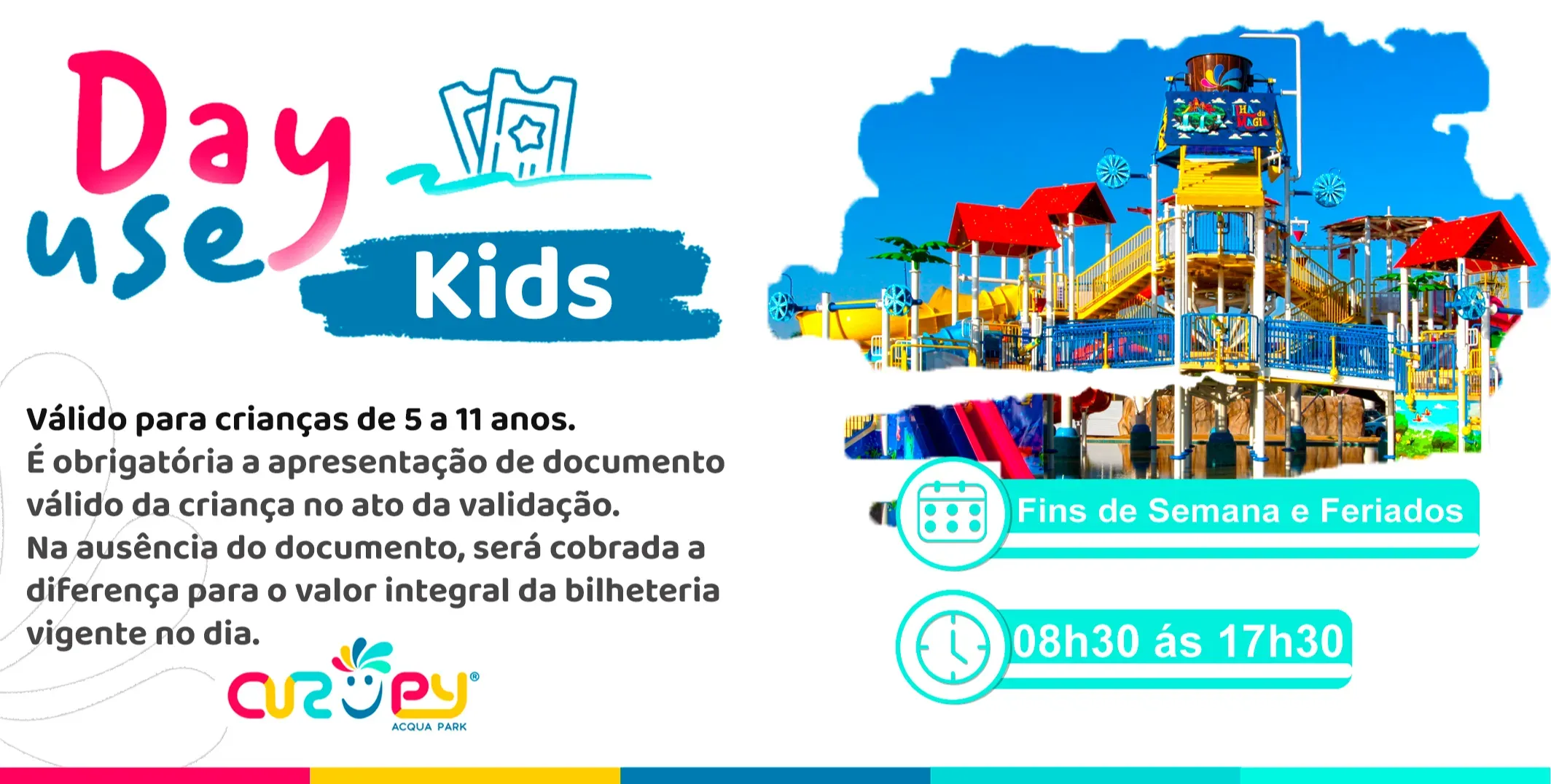 DAY USE - KIDS - FINAL DE SEMANA E FERIADOS
